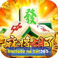 limitado na bet365